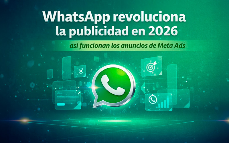 whatsapp revoluciona la publicidad en 2026 &raquo; Web Konect